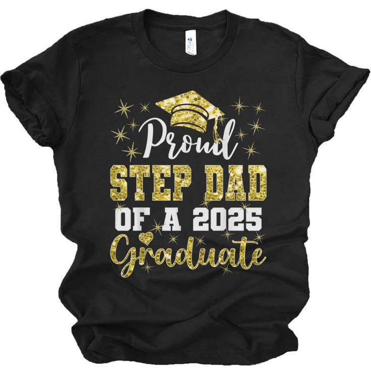 Super Proud Step Dad Of 2025 Graduate Graduation Family Unisex Jersey T-Shirt