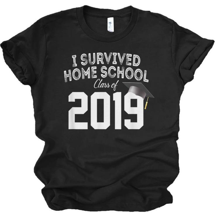 I Survived Home School Class Of 2019 Graduation t Shirt Unisex Jersey T-Shirt