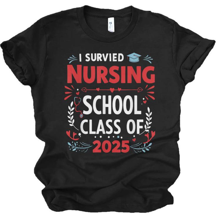I Survived Nursing School Class Of 2025 Nurse Graduation Unisex Jersey T-Shirt