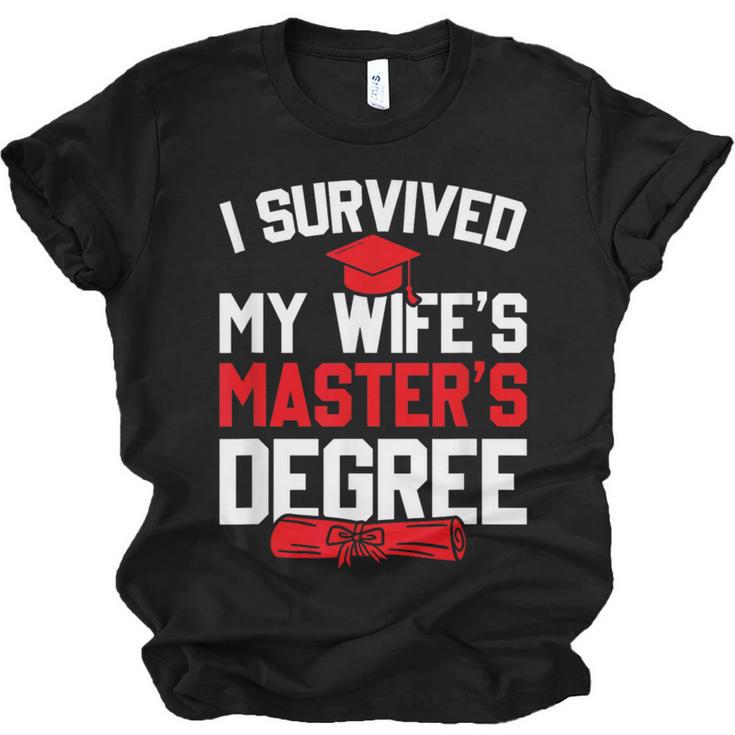 I Survived My Wife's Master's Degree Graduation Unisex Jersey T-Shirt