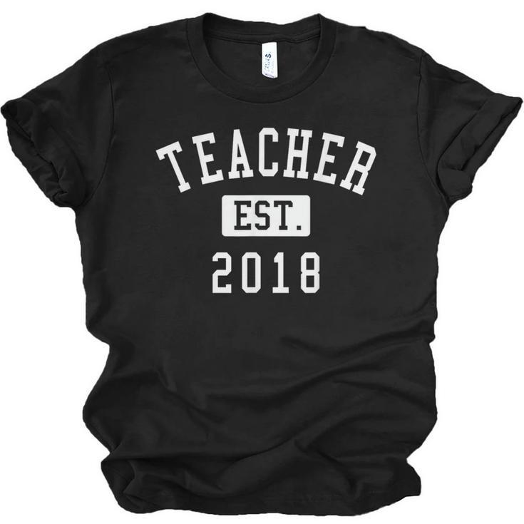 Teacher Established 2018 Shirt For Teacher Graduation Men Women Unisex Jersey T-Shirt
