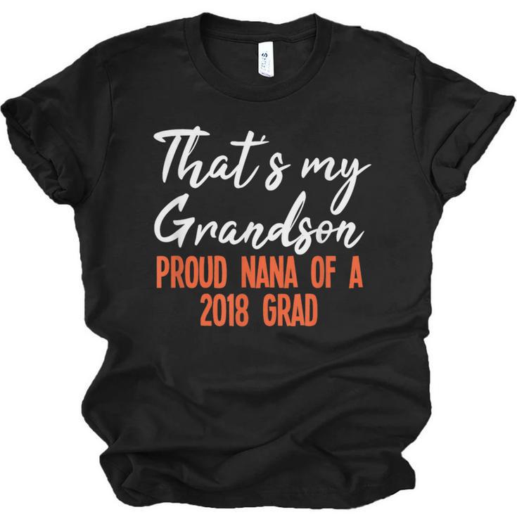That's My Grandson 2018 Graduation Shirt For Grad Nanas Unisex Jersey T-Shirt