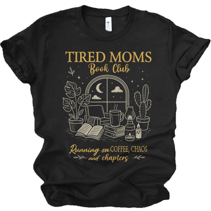 Tired Moms Book Club Coffee Chaos Chapters Unisex Jersey T-Shirt