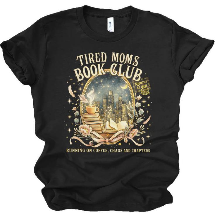 Tired Moms Book Club Cozy Night Coffee Reading Cat Unisex Jersey T-Shirt