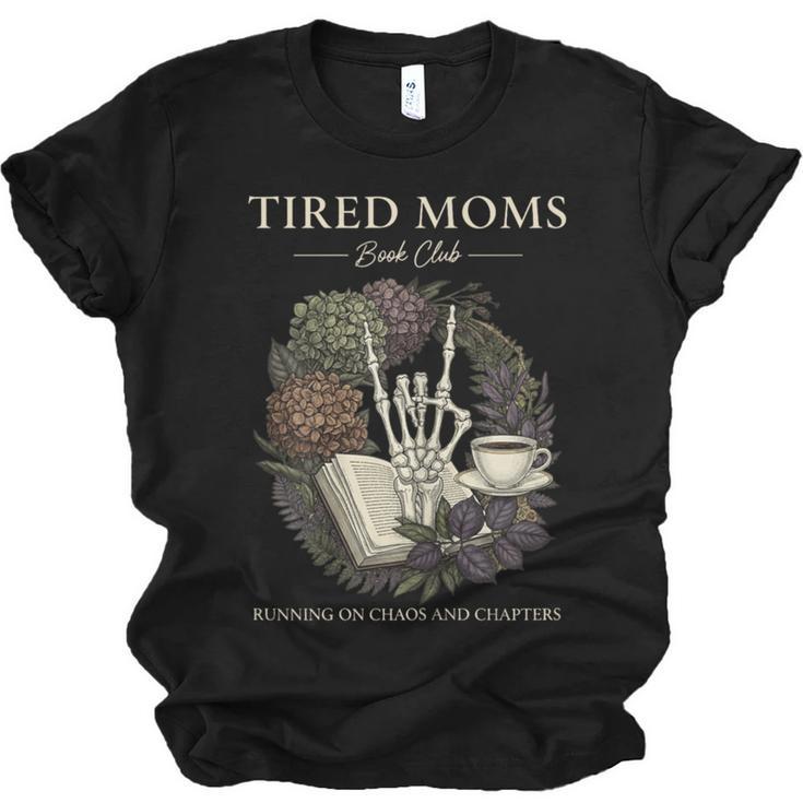Tired Moms Book Club Dark Floral Coffee Skeleton Unisex Jersey T-Shirt