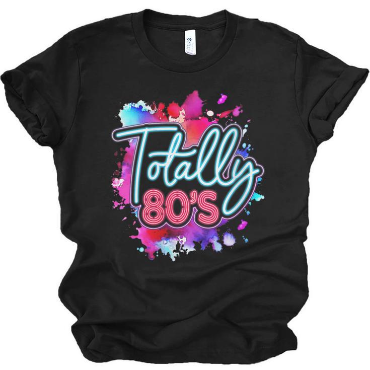 Totally 80's Colorful Retro 1980s Style Nostalgia Vibe Unisex Jersey T-Shirt