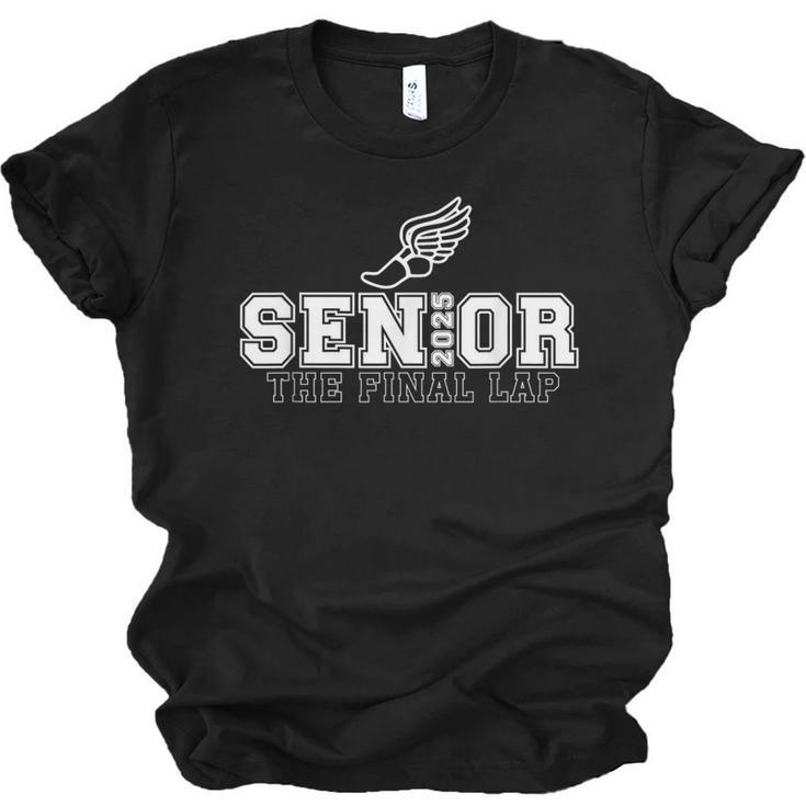 Track & Field Senior 2025 Graduation Year The Final Lap Unisex Jersey T-Shirt