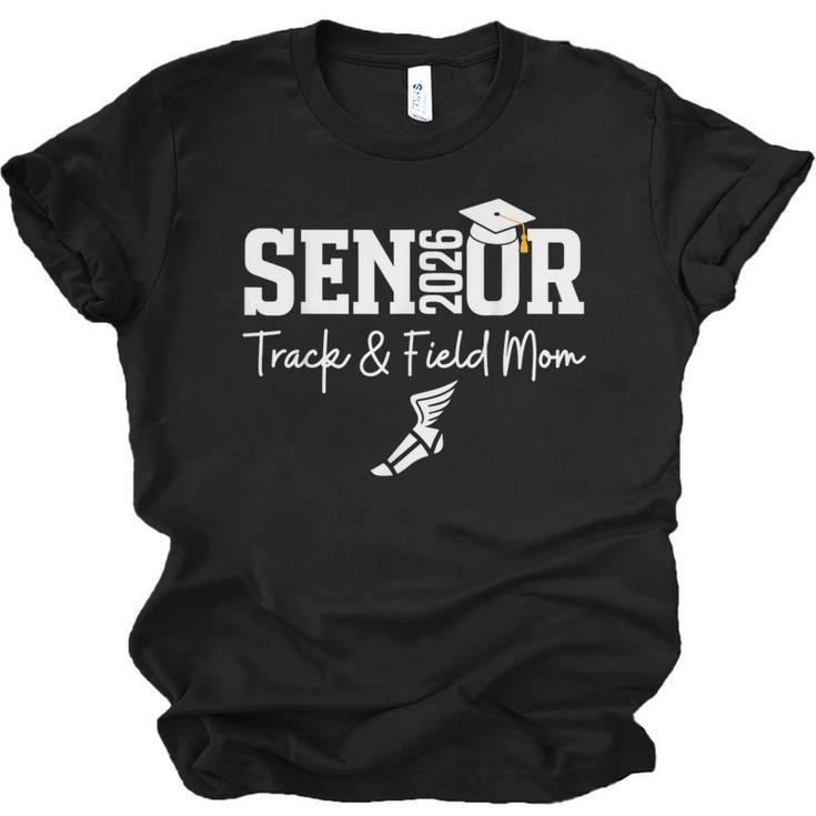 Track & Field Senior Mom Class Of 2026 Graduation 26 Unisex Jersey T-Shirt