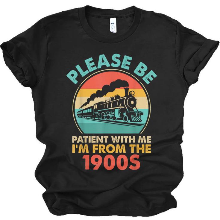 Train Please Be Patient I'm From The 1900s Men Unisex Jersey T-Shirt