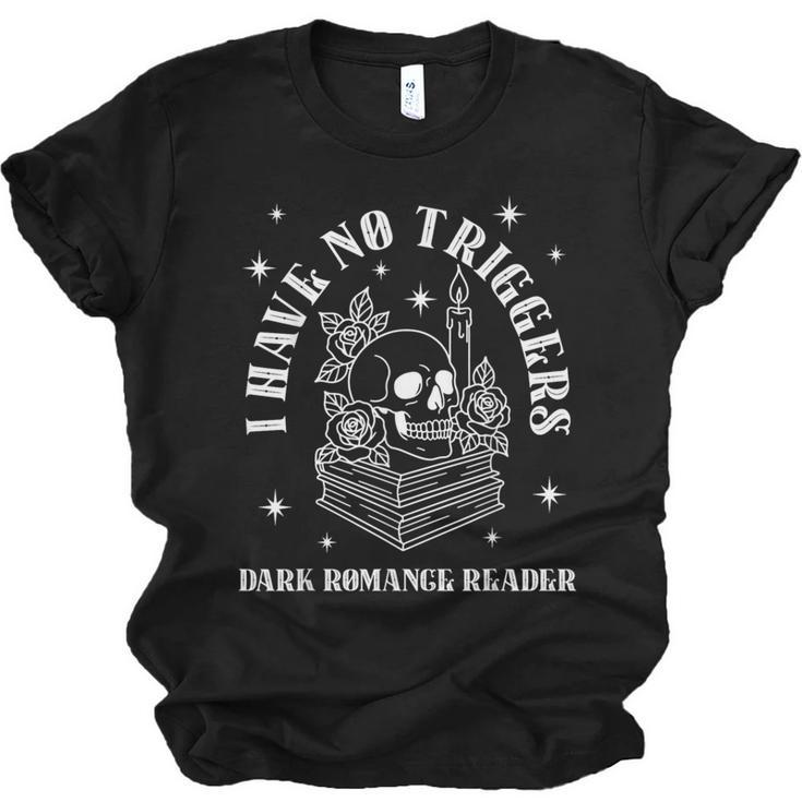 Trigger Warning Dark Romance Reader Bookish No Triggers Book Unisex Jersey T-Shirt