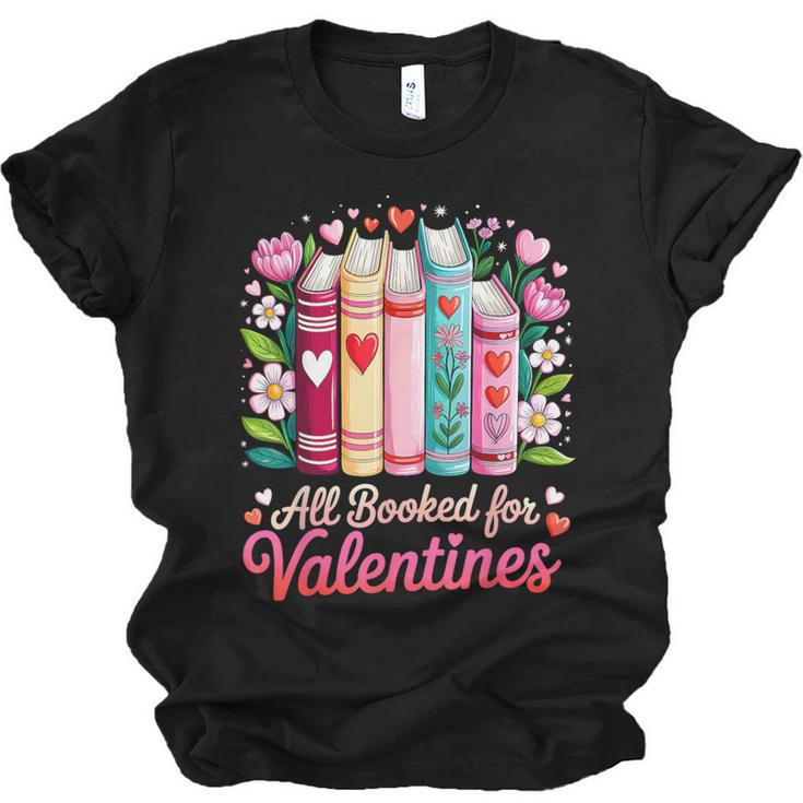 Valentine All Booked For Valentine Book Lovers Teacher Kid Unisex Jersey T-Shirt
