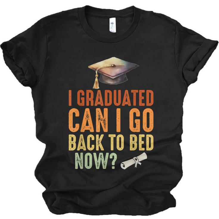 Vintage I Graduated Can I Go Back To Bed Now Graduation Unisex Jersey T-Shirt