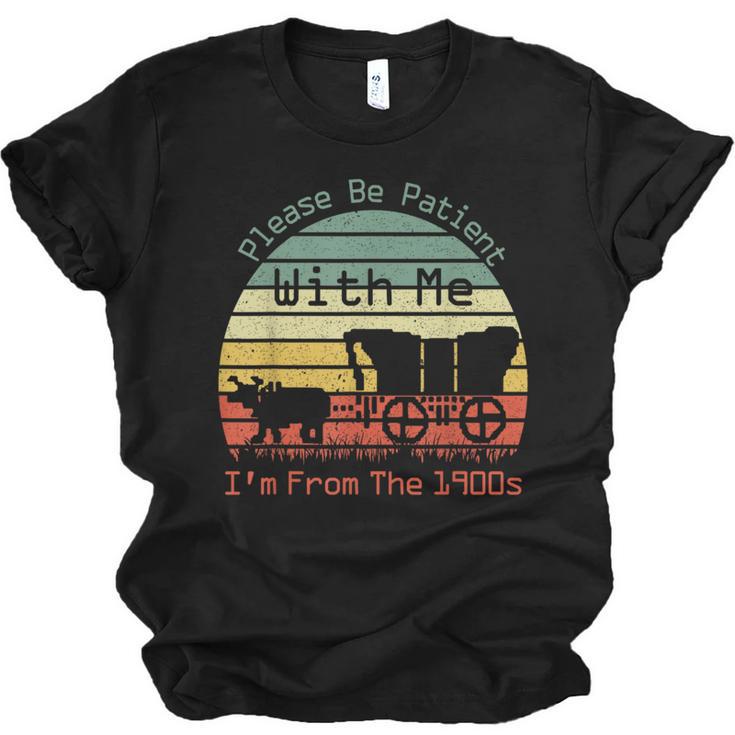 Vintage Sunset Please Be Patient With Me I'm From The 1900s Unisex Jersey T-Shirt