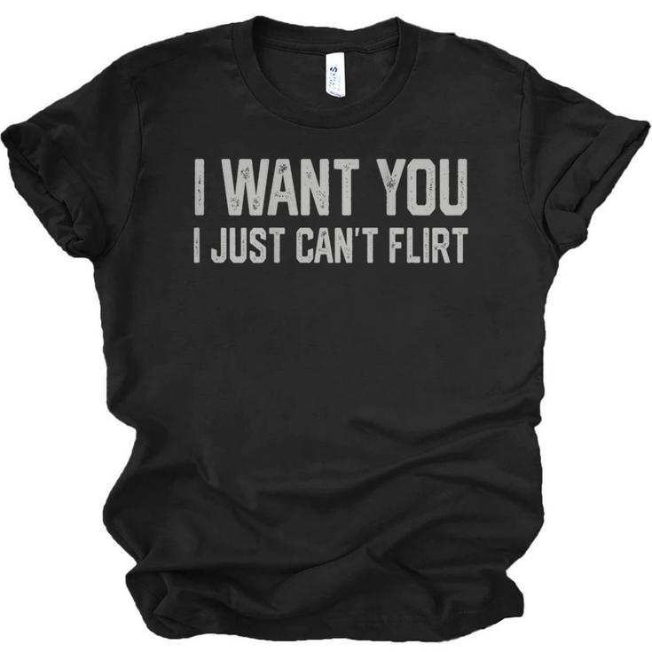 I Want You I Just Can’t Flirt Introvert Quote Unisex Jersey T-Shirt