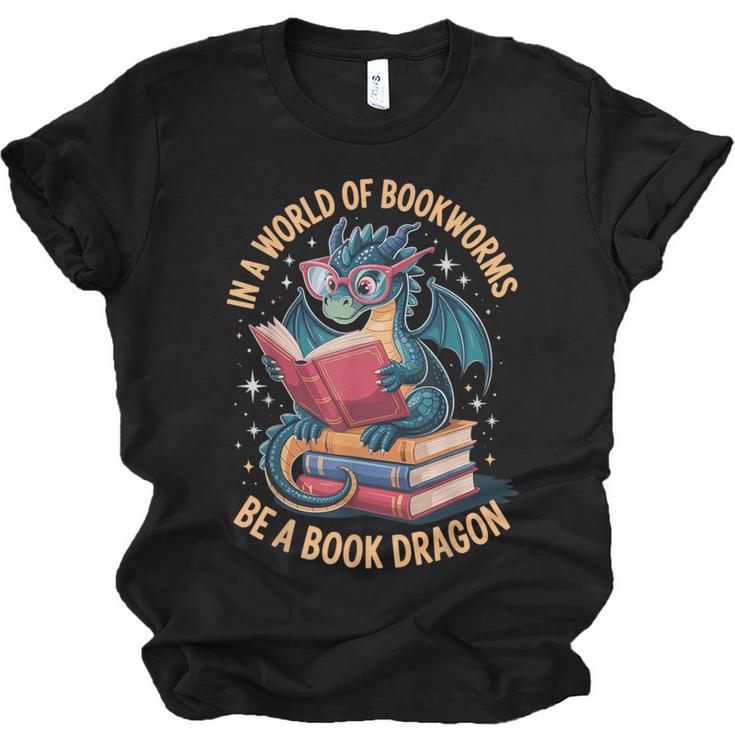 In A World Of Bookworms Be A Book Dragon Unisex Jersey T-Shirt