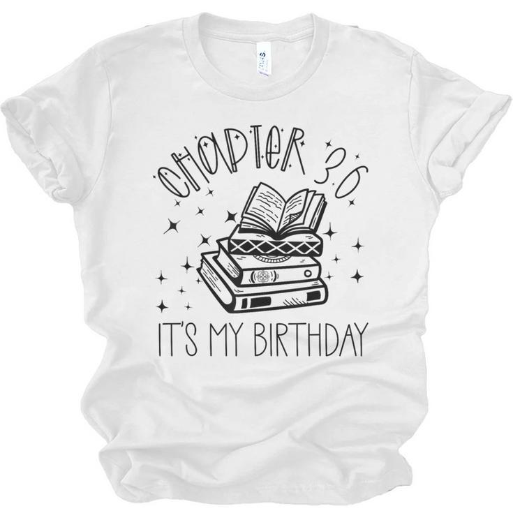 36th Birthday Women Book Lovers Chapter 36 Its My Birthday Unisex Jersey T-Shirt