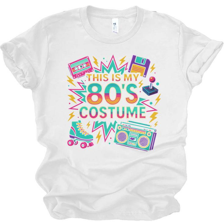 This Is My 80’s Costume Retro Nostalgia Unisex Jersey T-Shirt