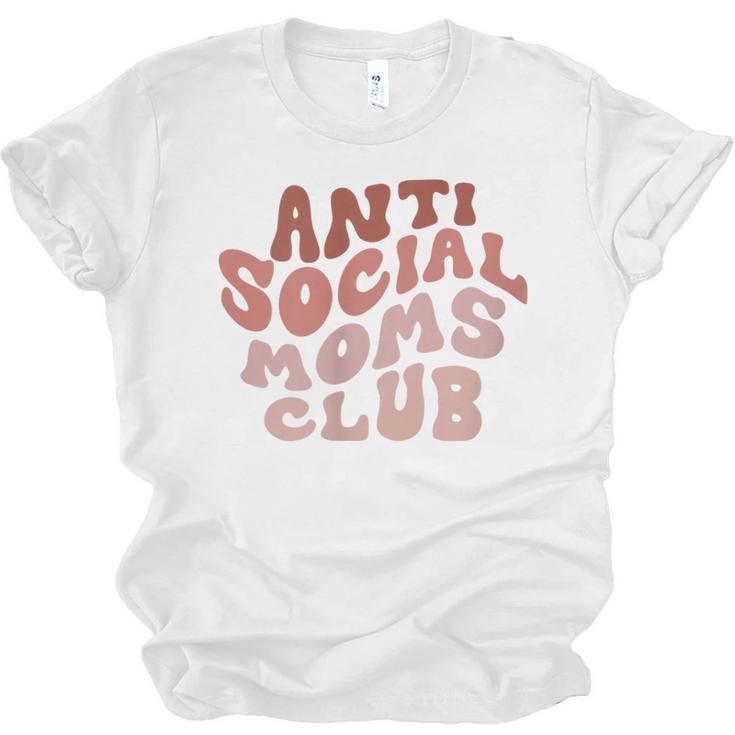 Anti Social Moms Club On Back Retro Introvert Unsociable Unisex Jersey T-Shirt
