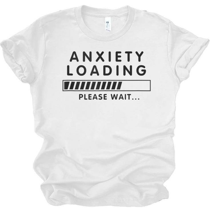 Anxiety Loading Please Wait Anti-Social Introvert Unisex Jersey T-Shirt