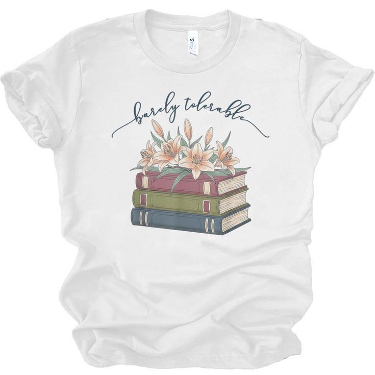 Barely Tolerable Book Lover Floral Quote Pride And Prejudice Unisex Jersey T-Shirt