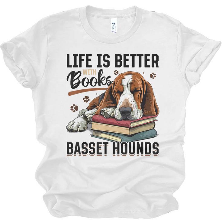 Basset Hound Dog Breed Life Is Better With Books And a For Men Women Girls Kids Unisex Jersey T-Shirt