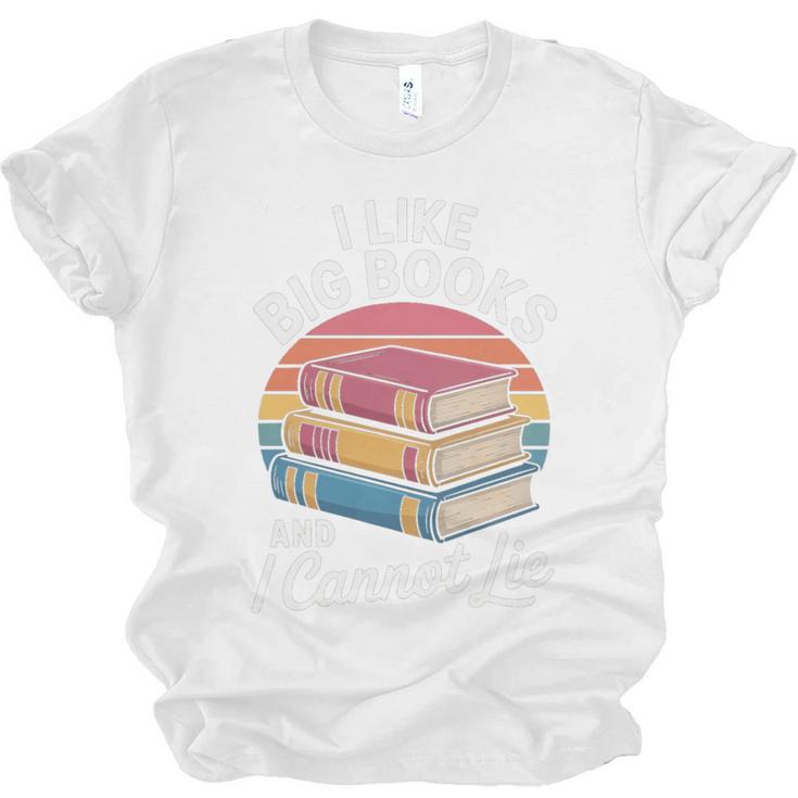 I Like Big Books Cannot Lie Librarian Reading Teacher Unisex Jersey T-Shirt