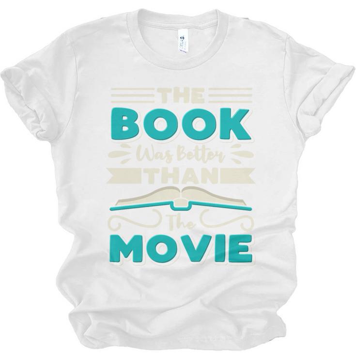 The Book Was Better Than The Movie Literary Library Bookworm Premium Tri-Blend Unisex Jersey T-Shirt