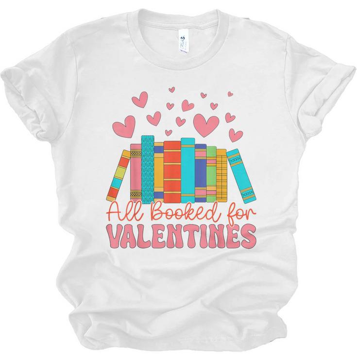 All Booked For Valentines Book Lover Valentine's Day Unisex Jersey T-Shirt