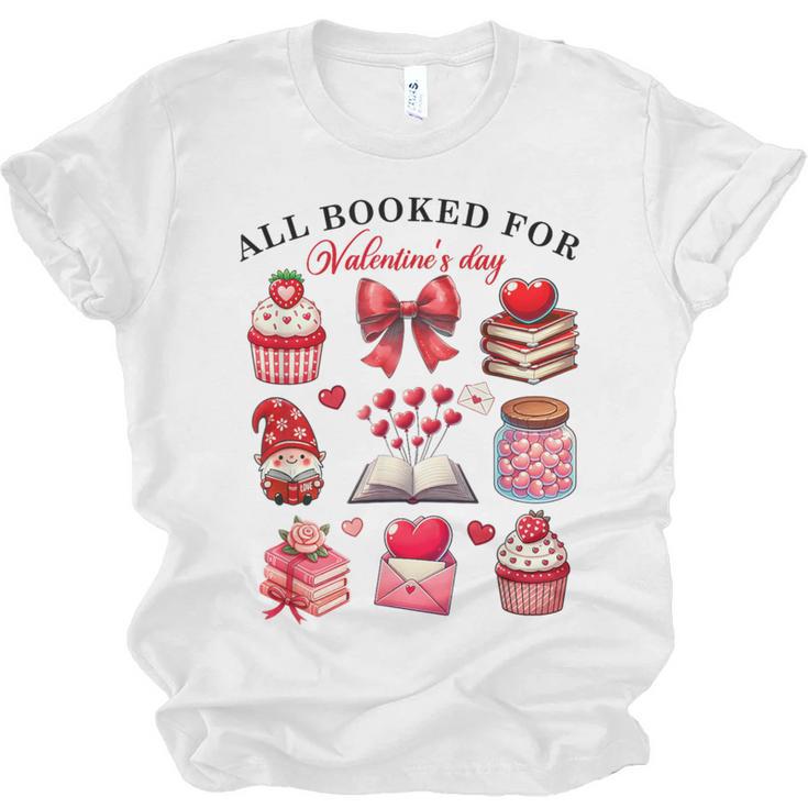 All Booked For Valentine's Day Book Lover Bookworm Bookish Unisex Jersey T-Shirt