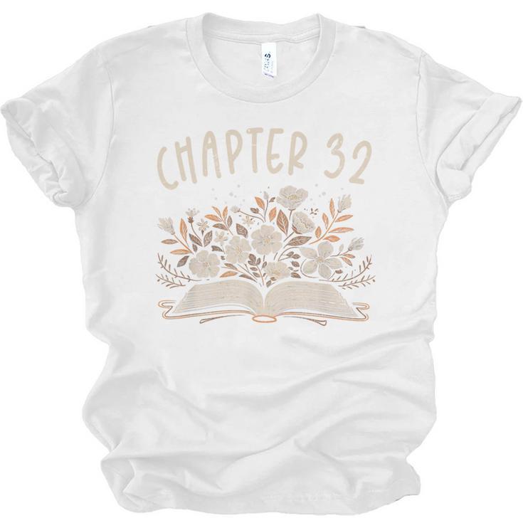 Chapter 32nd Birthday Bookworm 32 Years Old For Book Lovers Unisex Jersey T-Shirt