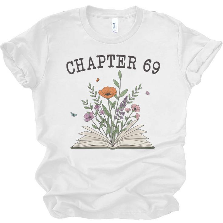 Chapter 69 Book Lovers & Readers 69th Birthday Wildflowers Unisex Jersey T-Shirt