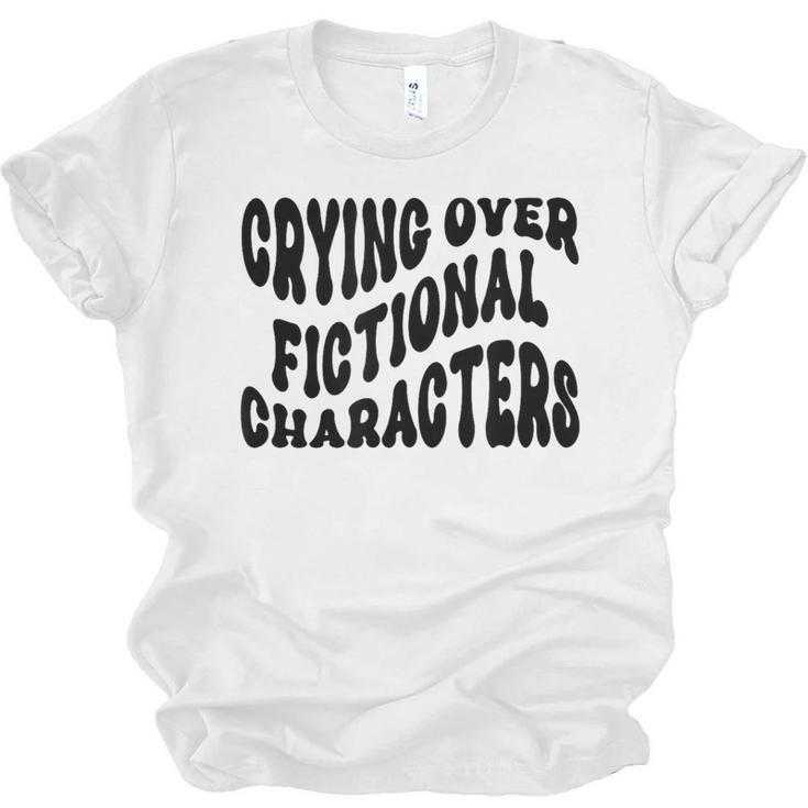 Crying Over Fictional Characters Book Lovers Unisex Jersey T-Shirt