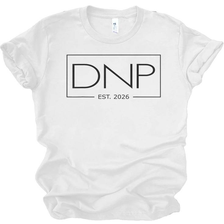 DNP Doctor Of Nursing Practice Graduation DNP 2026 Graduate Unisex Jersey T-Shirt
