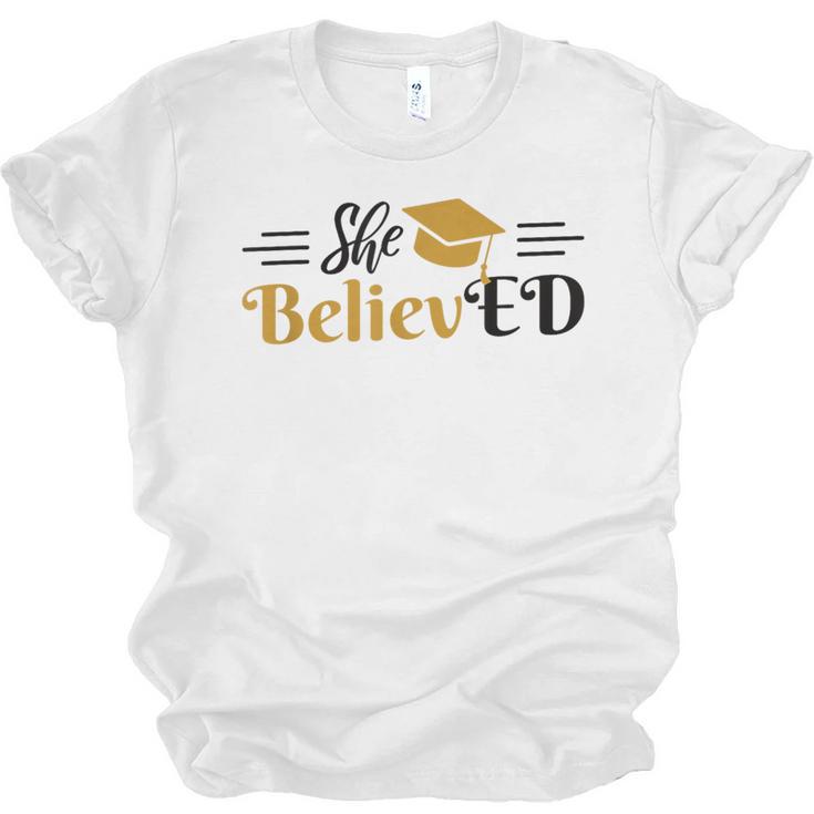 Doctor Of Education She BelievED EdD Graduation Unisex Jersey T-Shirt
