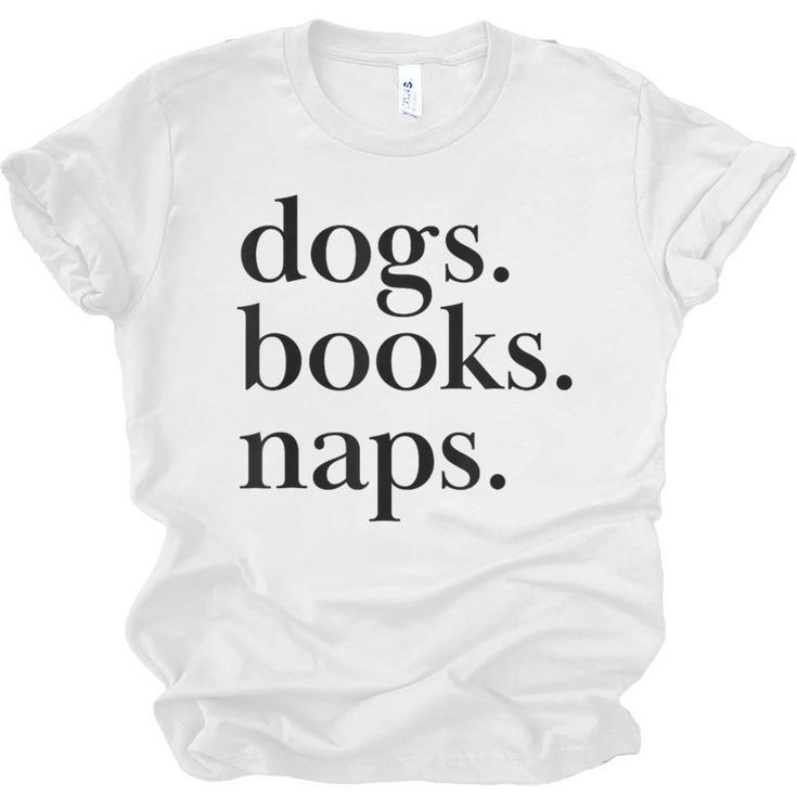 Dogs Books Naps Lovers Unisex Jersey T-Shirt