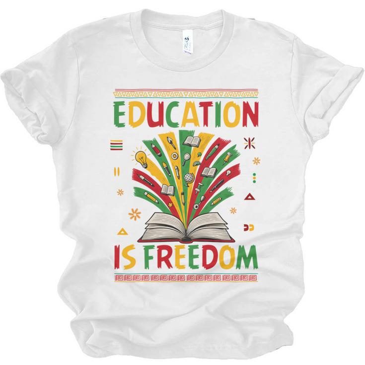 Education Is Freedom Books Lover History Month Unisex Jersey T-Shirt