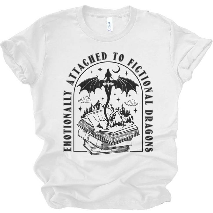 Emotionally Attached To Fictional Dragons Books Lover Unisex Jersey T-Shirt