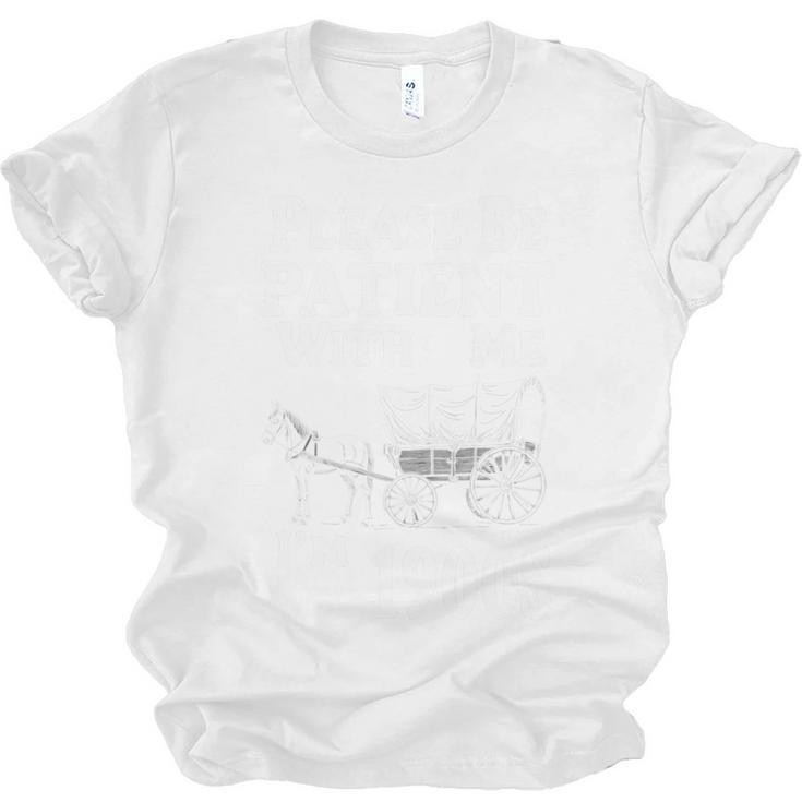 Endearing Wagon Humor Please Be Patient I'm From The 1900s Unisex Jersey T-Shirt