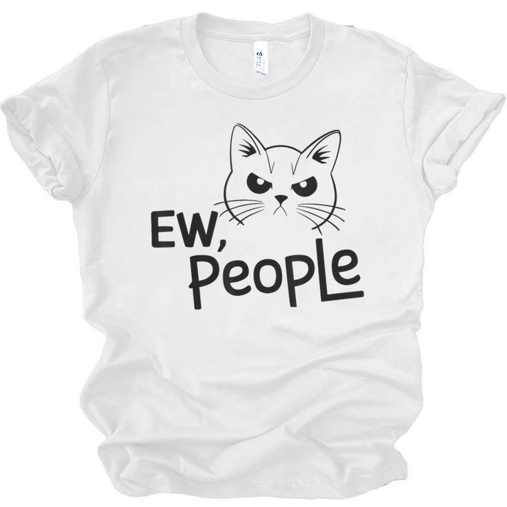 Ew People Introverts Stay Home Socially Awkward Unisex Jersey T-Shirt