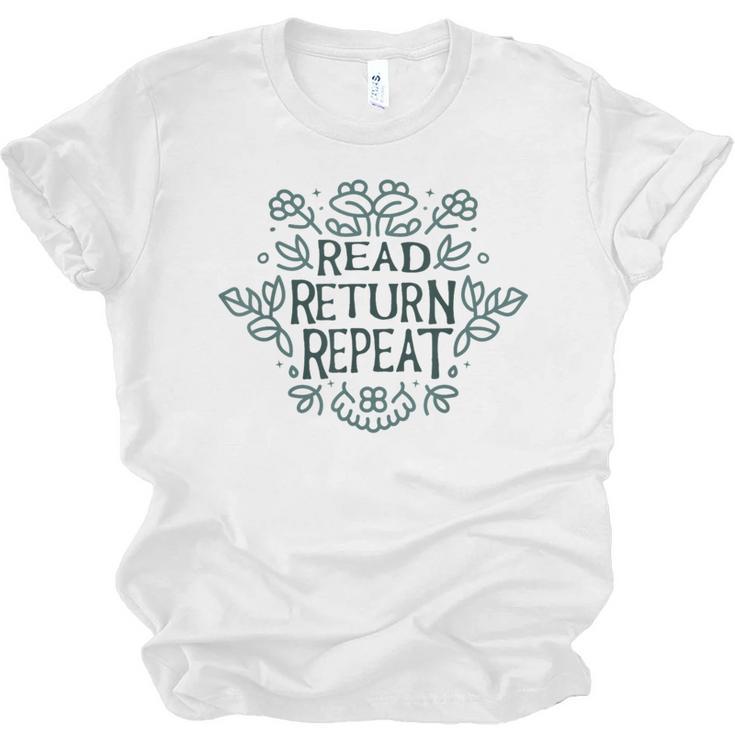 Floral “Read Return Repeat” Book Lovers Readers Librarians Unisex Jersey T-Shirt