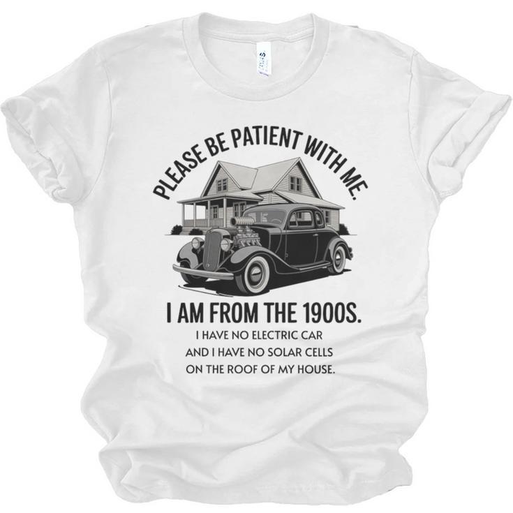 Forgive Me I'm From The 1900s No E-Car No SolarCells Premium Tri-Blend Unisex Jersey T-Shirt