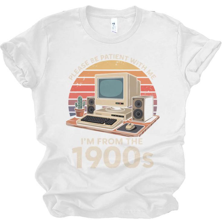 Geek Please Be Patient I'm From The 1900s Retro Computer PC Unisex Jersey T-Shirt