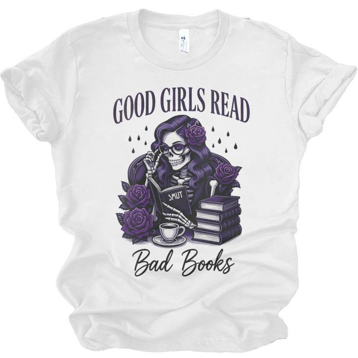 Good Girls Read Bad Books Sarcastic Skeleton Goth Skull Unisex Jersey T-Shirt