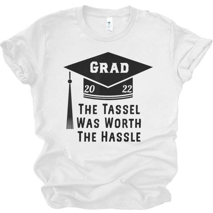 Grad 2022 Graduation Tassel Was Worth The Hassle Unisex Jersey T-Shirt