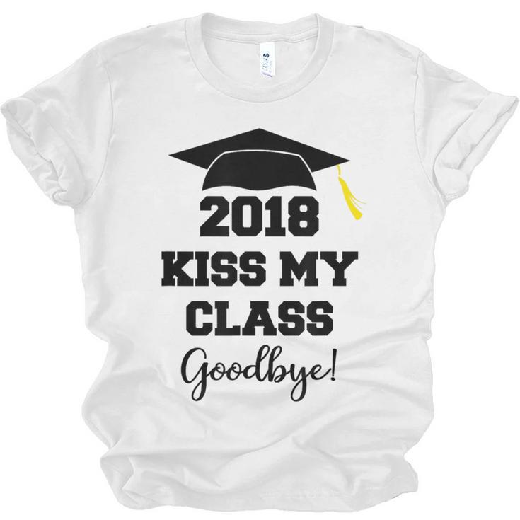 Graduation T Shirt Kiss My Class 2018 Goodbye Unisex Jersey T-Shirt