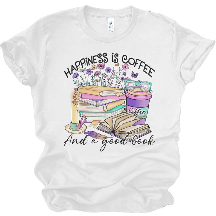 Happiness Is Coffee And a Good Book Women Love Reading Book Unisex Jersey T-Shirt
