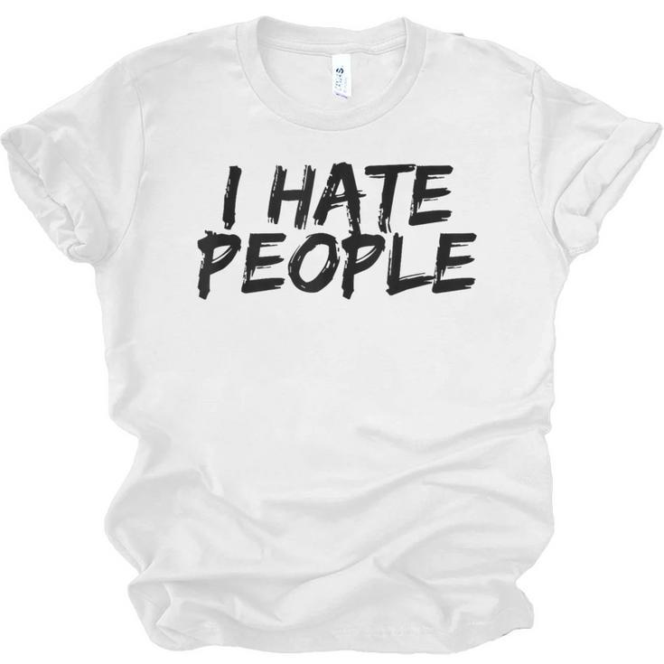 I Hate People Graffiti Introverts Meme Loner Unisex Jersey T-Shirt