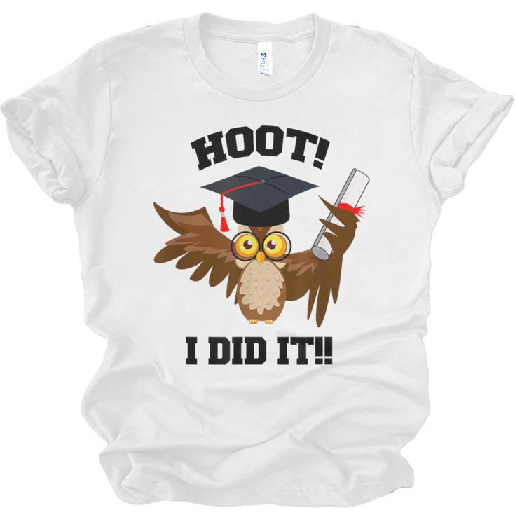 Hoot I Did It Grad Owl Holding Graduation Diploma Congrats Unisex Jersey T-Shirt