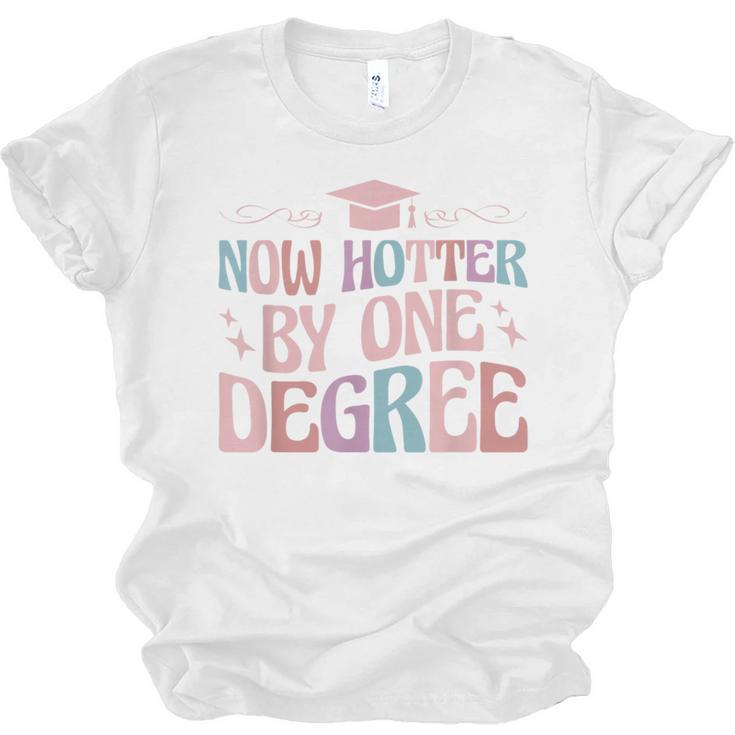 Now Hotter By One Degree Graduation Unisex Jersey T-Shirt