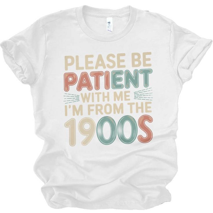 Humor Retro Please Be Patient With Me I'm From The 1900s Premium Unisex Jersey T-Shirt